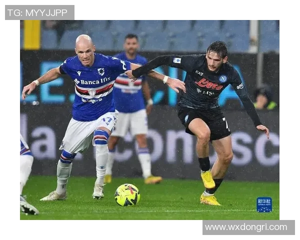 桑普多利亚与那不勒斯的激烈对决谁能在意甲赛场上笑到最后